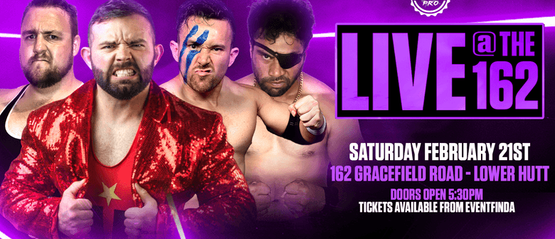 Valiant Pro: Live At The 162