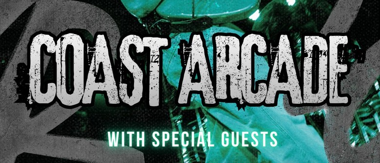 COAST ARCADE SHOW w/ Special Guests Sam Cullen + Dillion Jo