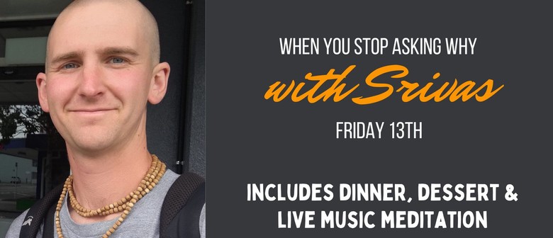 Live Music - Yoga Wisdom & All You Can Eat Feast w Monk Srivas