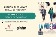 Alliance Francaise French Film Night - La Voie Royale