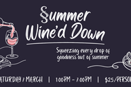 Summer Wine'd Down