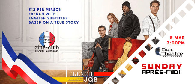 Waipawa Sunday French Film IN WAIPUKURAU!