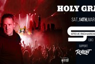 Holy Grail Presents Steve Richards (UK), & Rollout (NZ)