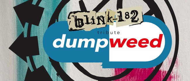 Dumpweed - Blink-182 Tribute