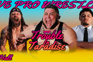 Impact Pro Wrestling - Trouble in Taradise