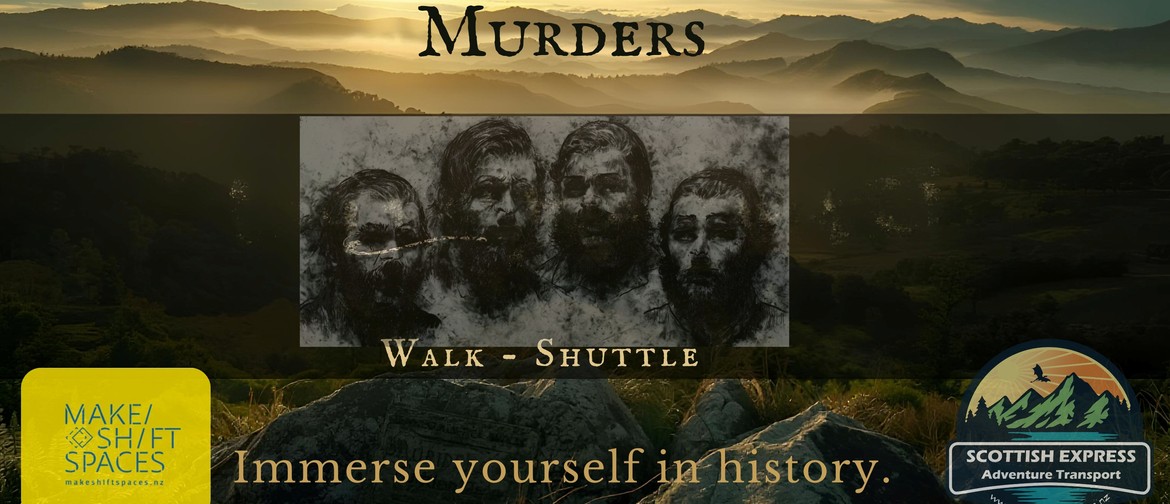 Tuku26: Maungatapu Murders; PickPath to 4WD Shuttle