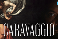 Exhibition on Screen: Caravaggio
