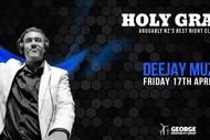 Holy Grail Presents DeeJay Muz