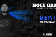 Holy Grail Presents Mikey J