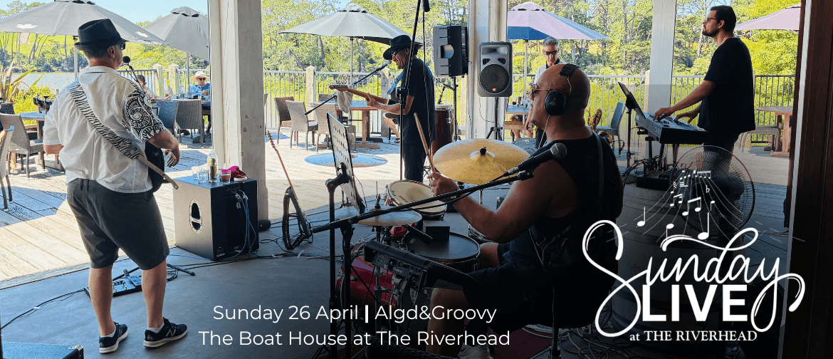 Sunday Live with Algd&Groovy