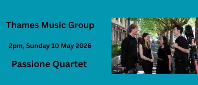 Thames Music Group Sunday Concert, Passione Quartet