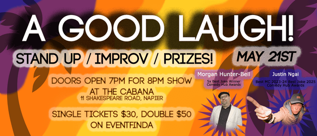 A Good Laugh! - Comedy show