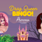 Drag Bingo : Princesses and Villains!