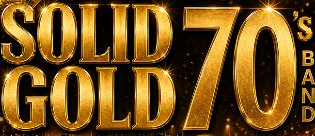Solid Gold 70's: CANCELLED