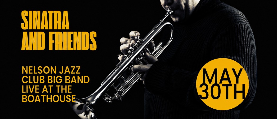 Nelson Jazz Club Big Band – Sinatra & Friends