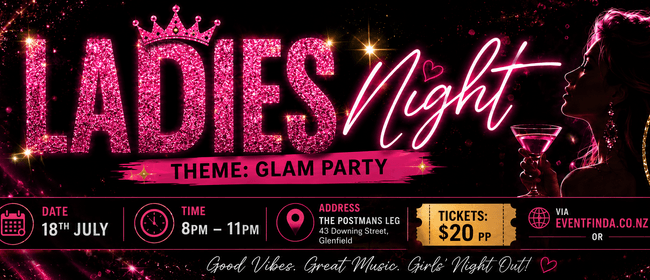 Ladies Night Glam Party