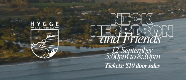 Nick Herbison and Friends at Hygge