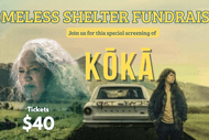 Napier Ahuriri Homeless Shelter Film Fundraiser: Kōkā the Movie