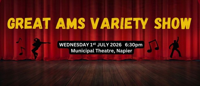 The Great AMS Variety Show