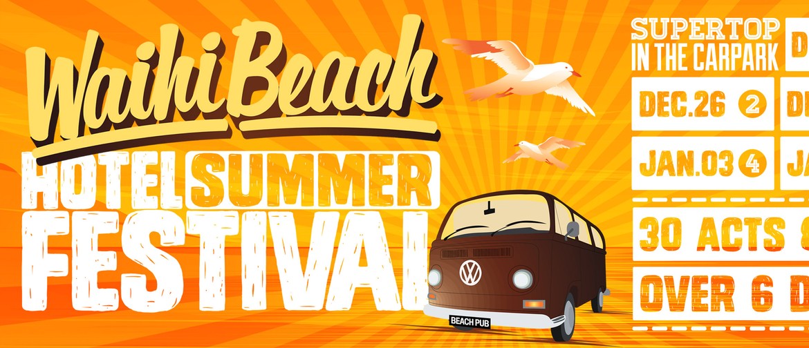The Waihi Beach Hotel Festival featuring Blacklistt The Waihi Beach Hotel Festival featuring Blacklistt