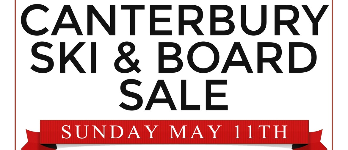 The Annual Canterbury Ski Sale Christchurch Eventfinda