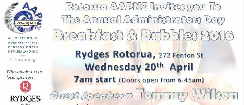 Admin Professionals Day - Bubbles & Breakfast - Rotorua Admin Professionals Day - Bubbles & Breakfast - Rotorua