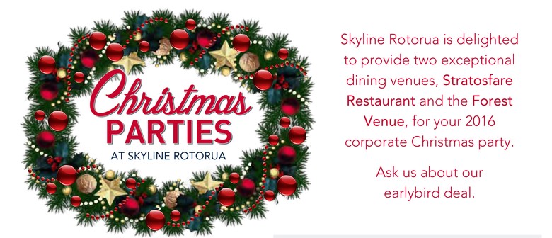 Skyline Rotorua  Christmas Party  Rotorua  Eventfinda