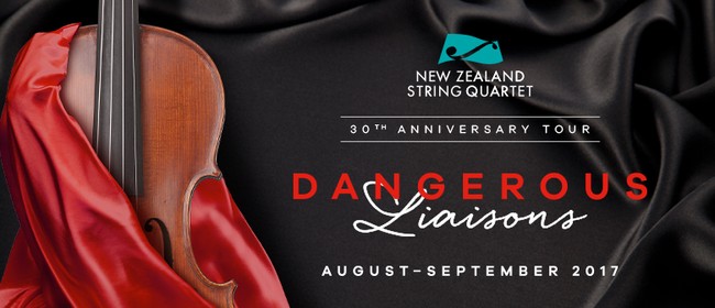 Dangerous Liaisons - New Zealand String Quartet