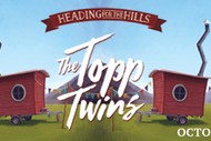 The Topp Twins Heading for the Hills